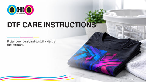 DTF Care Instructions