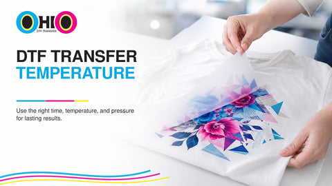 DTF Transfer Temperature
