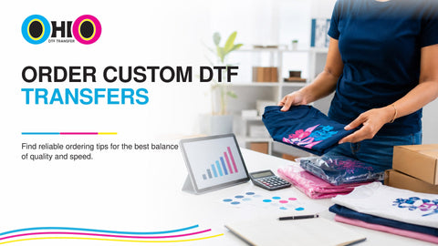 Order Custom DTF Transfers