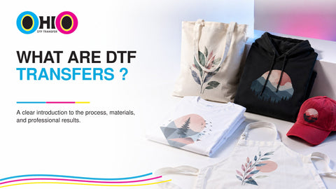 What Are DTF Transfers ?