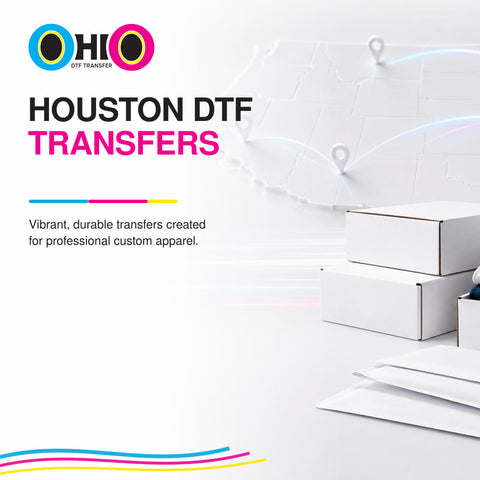 Houston DTF Transfers