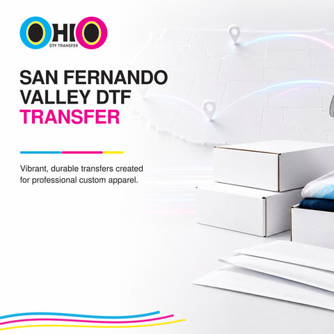 San Fernando Valley DTF Transfer